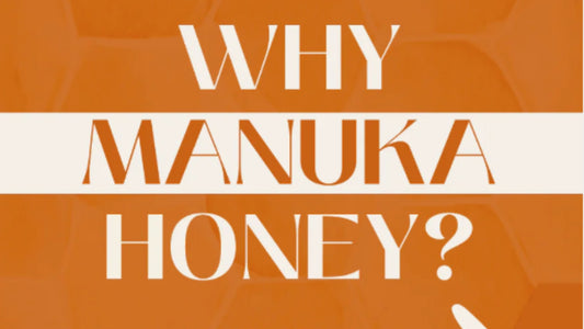 How Manuka Honey Is Made And Why Do You Need it?